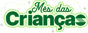 Mês da Criança - 2026 Mês da Criança - 2026